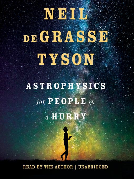 Nimiön Astrophysics for People in a Hurry lisätiedot, tekijä Neil deGrasse Tyson - Odotuslista